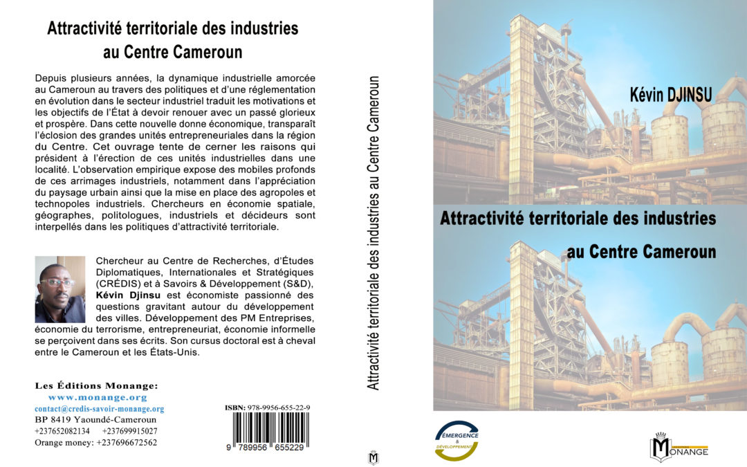 ISBN : 978-9956-655-22-9, Kévin DJINSU, Attractivité territoriale des industries au Centre Cameroun, 30 octobre 2021.