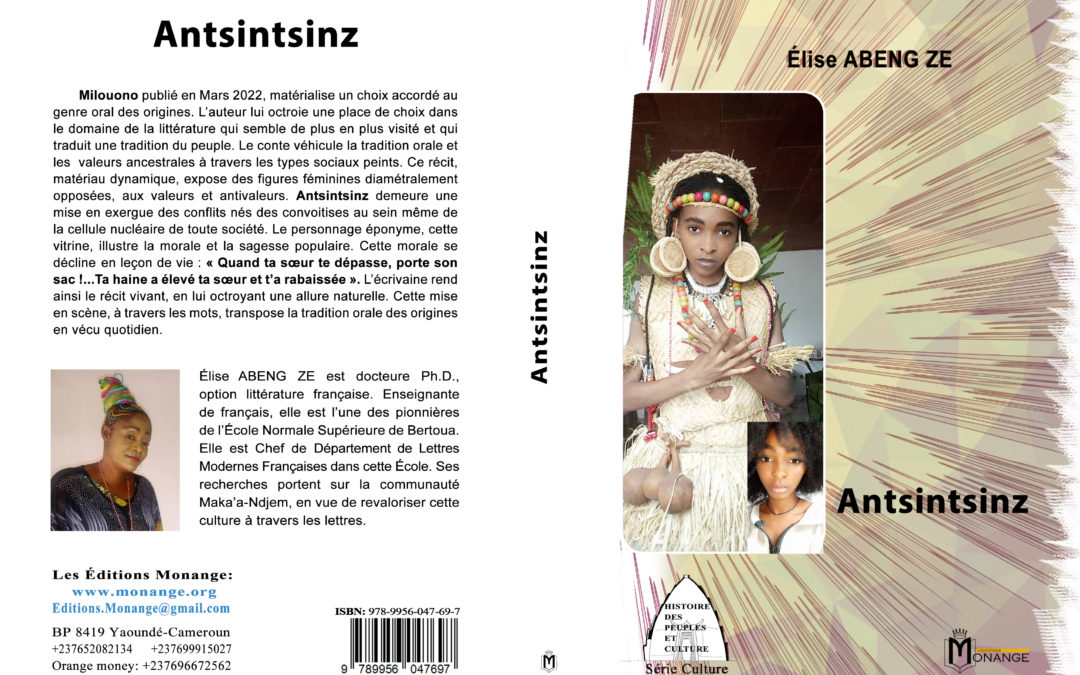 ISBN : 978-9956-0-4769-7, Élise ABENG ZE, Antsintsinz, 30 octobre 2022.