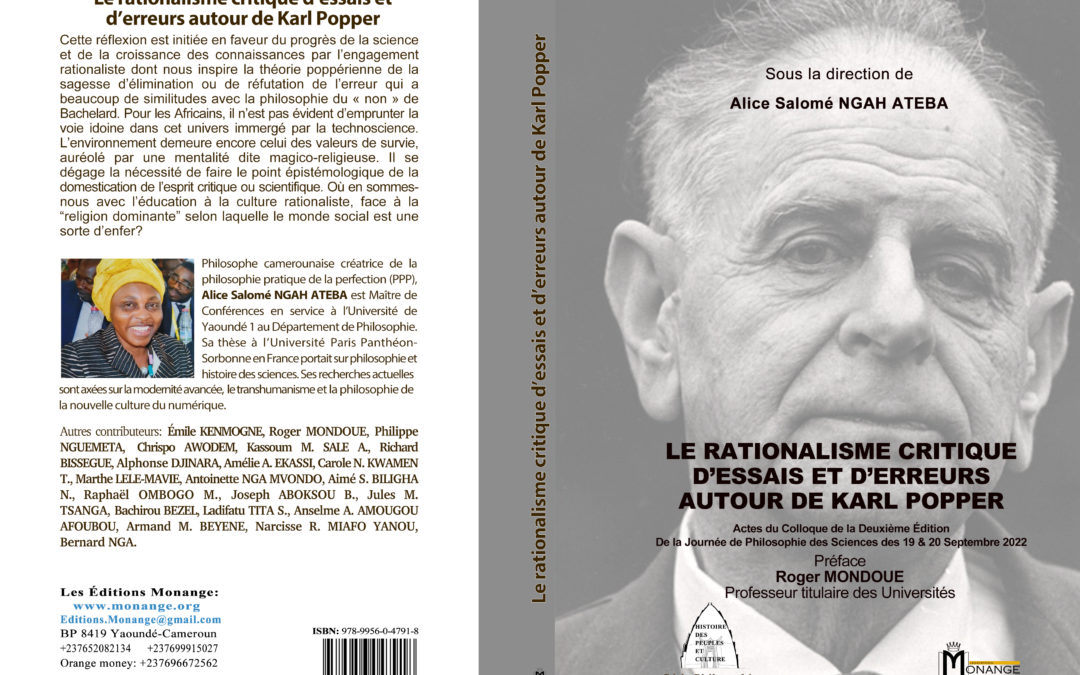 ISBN : 978-9956-0-4791-8 , Alice Salomé NGAH ATEBA  , LE RATIONALISME CRITIQUE D’ESSAIS ET D’ERREURS AUTOUR DE KARL POPPER , Mars 2023.