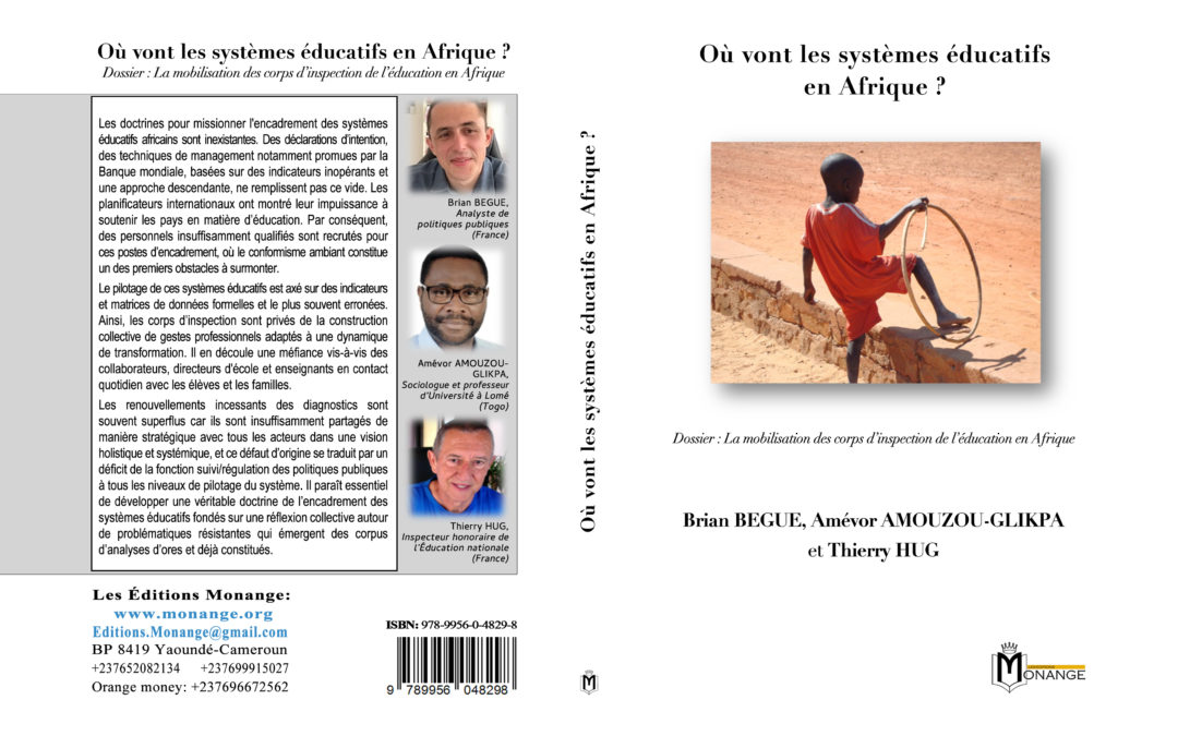 ISBN : 978-9956-0-4829-8, Brian BEGUE, Amévor AMOUZOU-GLIKPA et Thierry HUG, Où vont les systèmes éducatifs en Afrique ?, 30 octobre 2023.