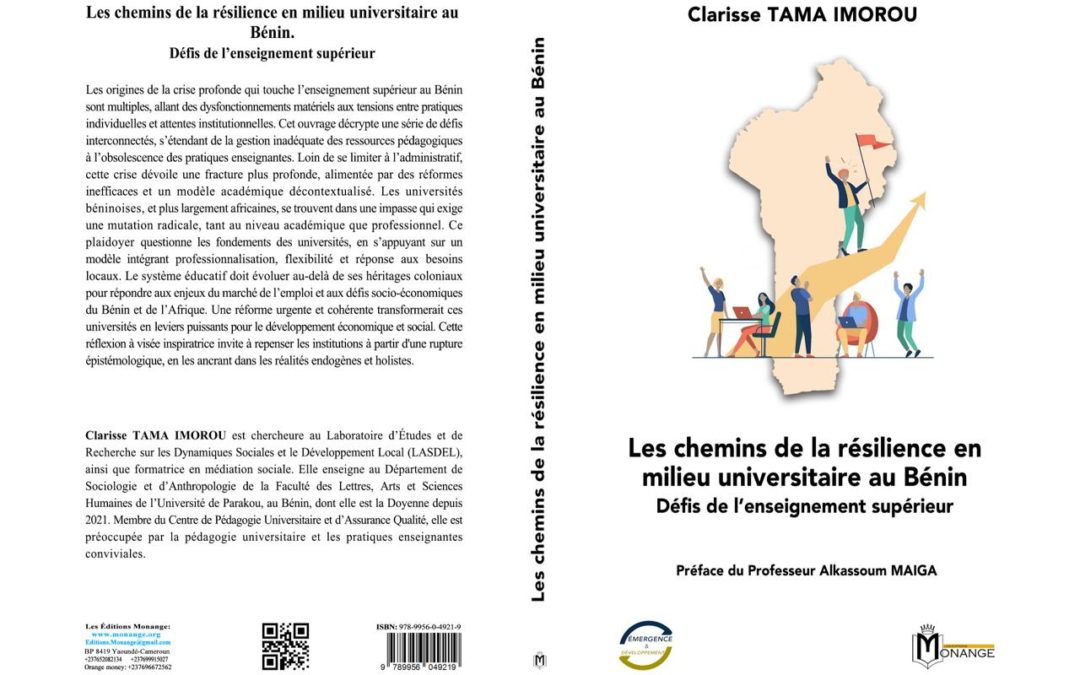 ISBN : 978-9956-0-4921-9, Clarisse TAMA IMOROU, Les chemins de la résilience en milieu universitaire au Bénin. Défis de l’enseignement supérieur, 30 janvier 2025.