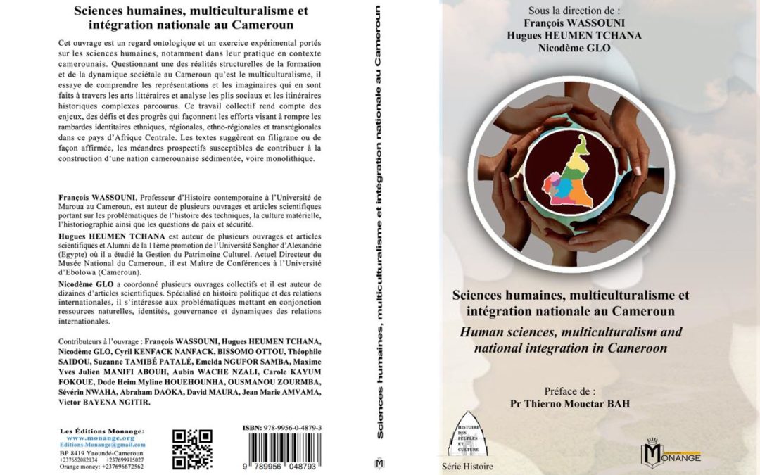 ISBN : 978-9956-0-4879-3, François WASSOUNI, Hugues HEUMEN TCHANA, Nicodème GLO, Sciences humaines, multiculturalisme et intégration nationale au Cameroun, Yaoundé, Monange, Juin 2025